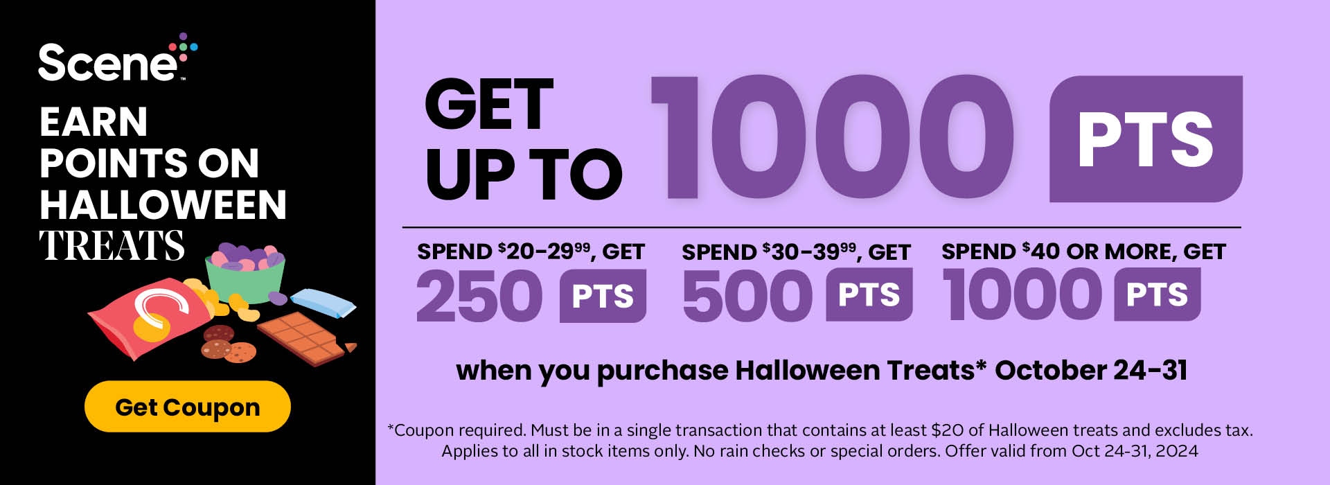 Earn points on Halloween Treats!