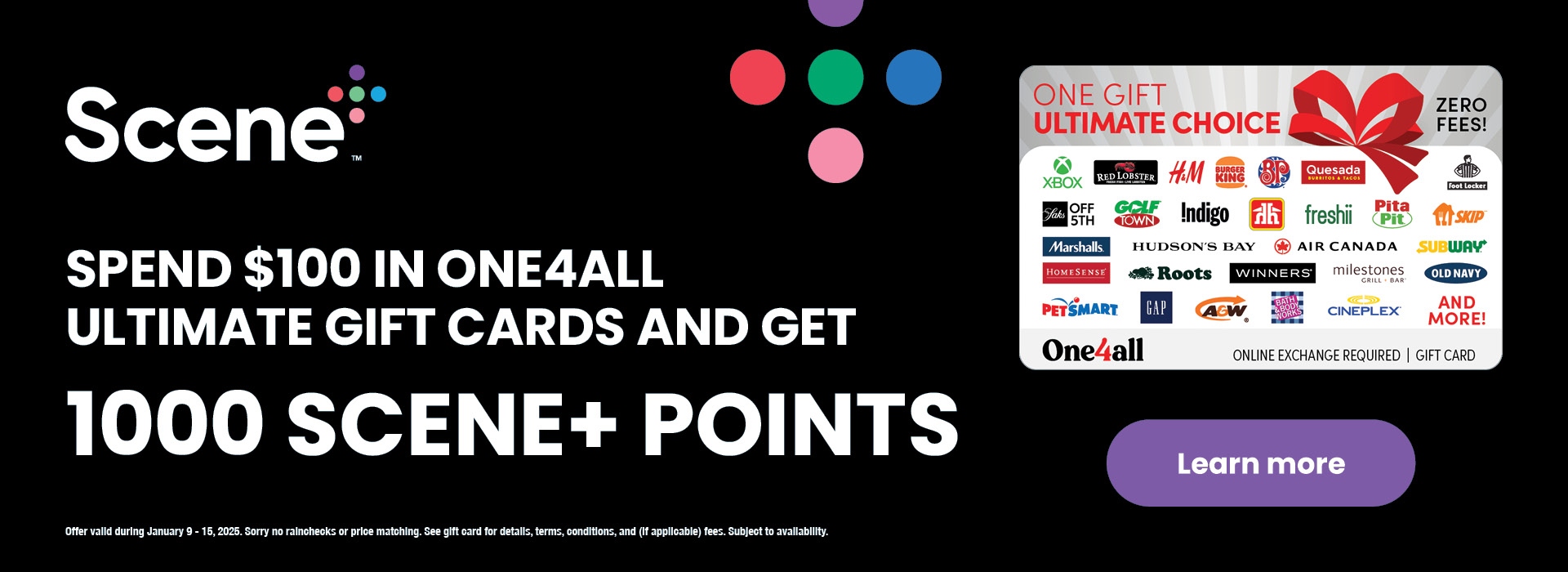 Spend $100 in One4All ultimate gift cards and get 1000 Scene+ points